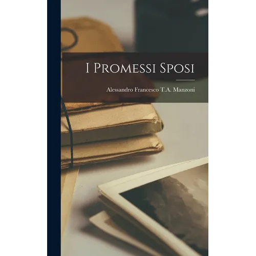 I Promessi Sposi