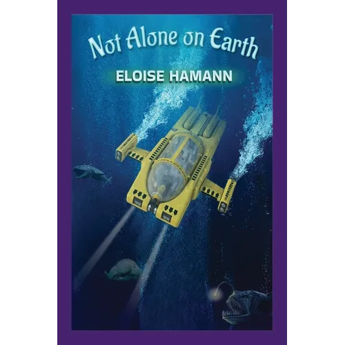 Not Alone on Earth