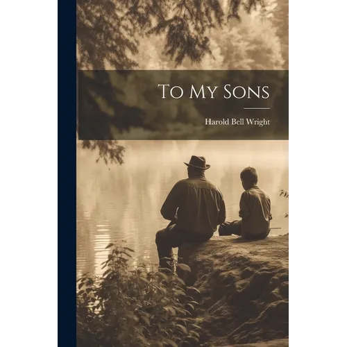 To My Sons