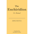 The Enchiridion: Or, Manual