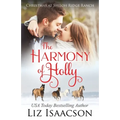 The Harmony of Holly: Glover Family Saga & Christian Romance