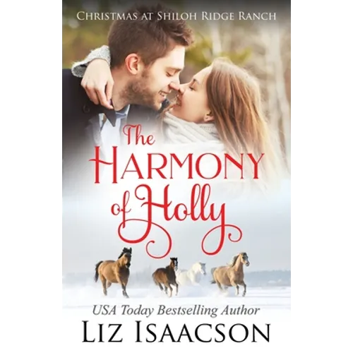 The Harmony of Holly: Glover Family Saga & Christian Romance