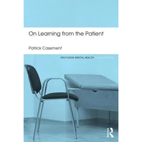 On Learning from the Patient