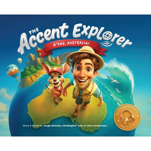 The Accent Explorer: G'Day, Australia!