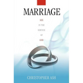 Marriage: Sex in the Service of God
