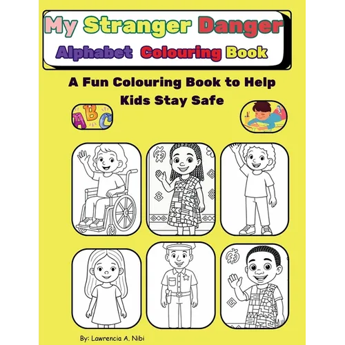 My Stranger Safety Colouring Book