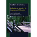 Conflict Resolution: Exploring the Interface of Language and Education