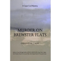 Murder on Brewster Flats