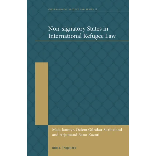 Non-Signatory States in International Refugee Law