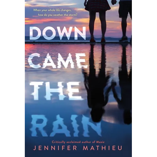 Down Came the Rain