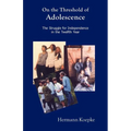 On the Threshold of Adolescence