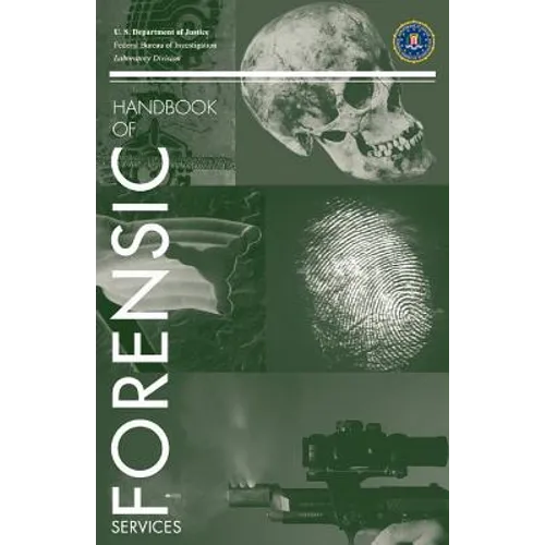 FBI Handbook of Forensic Science