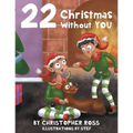 22 Christmas Without You
