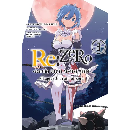 RE: Zero -Starting Life in Another World-, Chapter 3: Truth of Zero, Vol. 3 (Manga): Volume 3