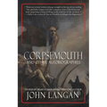 Corpsemouth and Other Autobiographies