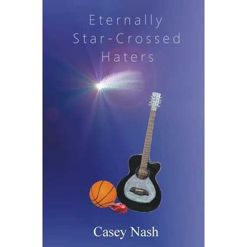 Eternally Star-Crossed Haters