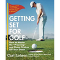 Getting Set for Golf: How to Master the "Preswing" and Shave Strokes off Your Game