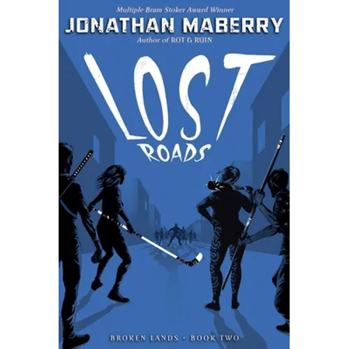 Lost Roads