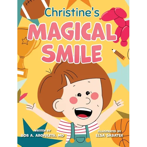 Christine's Magical Smile
