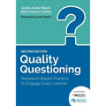 Quality Questioning: Research-Based Practice to Engage Every Learner