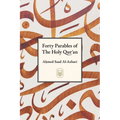 Forty Parables of The Holy Qurʾān