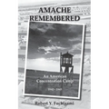Amache Remembered
