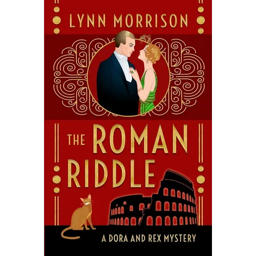 The Roman Riddle: A Dora and Rex Mystery