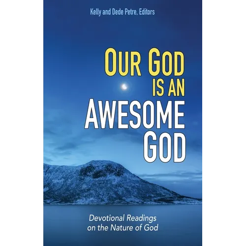 Our God Is An Awesome God