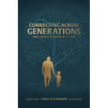 Connecting Across Generations: Lessons From LEGACY OF A GRANDPA Rick Cognata