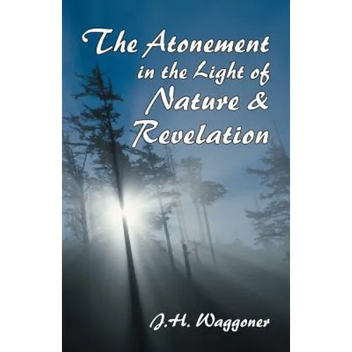 Atonement in the Light of Nature and Revelation