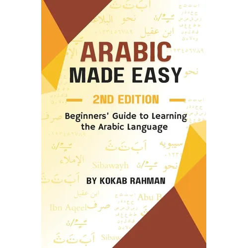 Arabic Made Easy: Beginners' Guide to Learning the Arabic Language