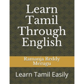 Learn Tamil Through English: Learn Tamil Easily