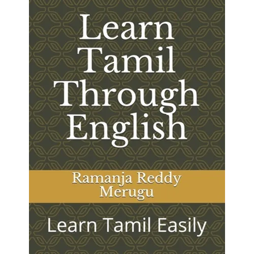 Learn Tamil Through English: Learn Tamil Easily