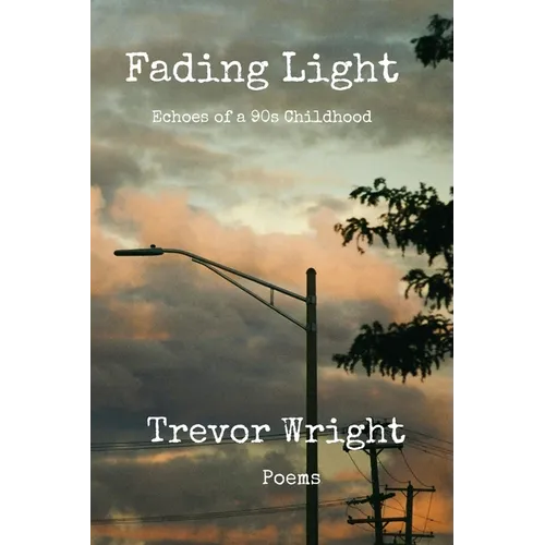 Fading Light: Echoes of a 90s Childhood