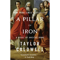 A Pillar of Iron: A Novel of Ancient Rome