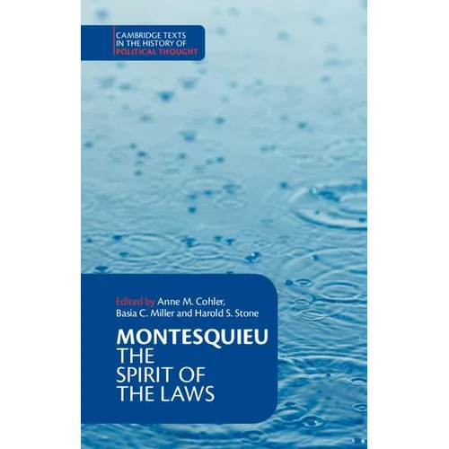 Montesquieu: The Spirit of the Laws