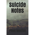Suicide Notes: A Poetry Chapbook