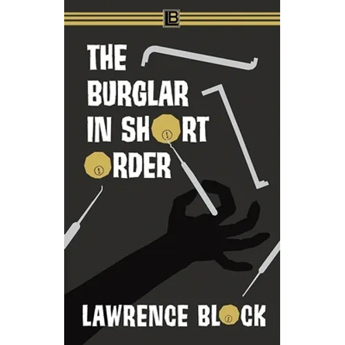 The Burglar in Short Order