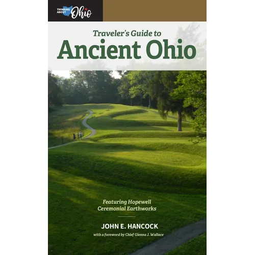 Traveler's Guide to Ancient Ohio