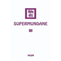 Supermundane III