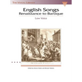 English Songs: Renaissance to Baroque: The Vocal Library Low Voice