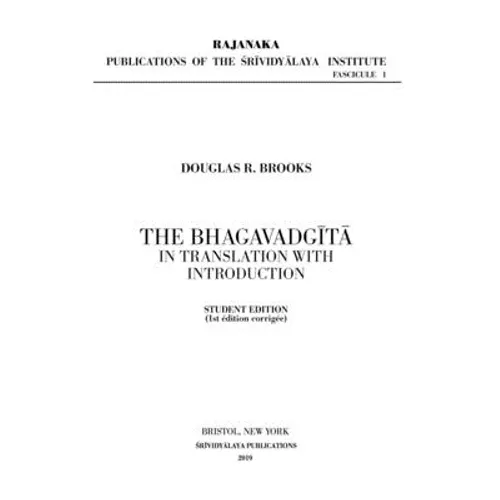 The Bhagavadgītā in Translation with Introduction: Student Edition