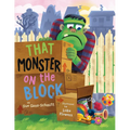 That Monster on the Block