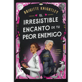 El Irresistible Encanto de Tu Peor Enemigo / The Irresistible Urge to Fall for Your Enemy