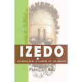 Izedo: Beginners Guide To Learning The Edo Language