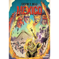Journey Into Mexico: The Revenge of Supay