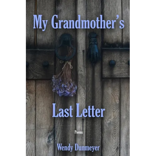 My Grandmother's Last Letter