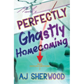 Mack's Perfectly Ghastly Homecoming