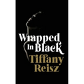 Wrapped in Black: More Winter Tales