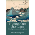 Finding Our Sea-Legs: Ethics, Experience and the Ocean of Stories